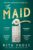 The Maid: The Sunday Times and No.1 New York Times bestseller, and Winner of the Goodreads Choice Awards for best mystery thriller: Book 1 (A Molly the Maid mystery)
